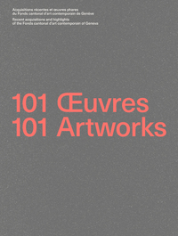 101 oeuvres / 101 artworks