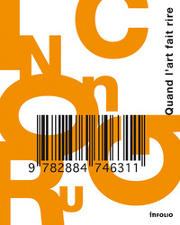 Incongru. Quand l'art fait rire