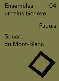 ENSEMBLES URBAINS GENEVE 04 - SQUARE DU MONT-BLANC