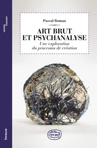 art brut et psychanalyse