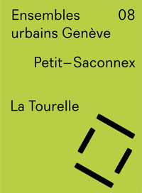 Ensembles urbains Genève 08 - La Tourelle, Petit Saconnex