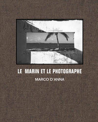 LE MARIN ET LE PHOTOGRAPHE (SUR LES TRACES DE CORTO MALTESE)