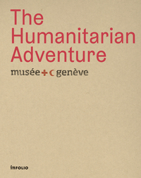 THE HUMANITARIAN ADVENTURE
