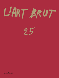 L'Art Brut 25