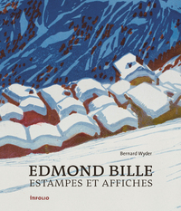 EDMOND BILLE. ESTAMPES ET AFFICHES