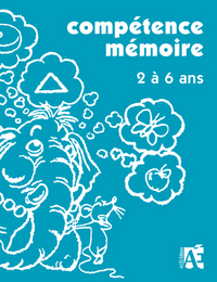 COMPETENCE MEMOIRE 2 A 6 ANS