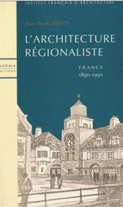 L' Architecture Régionaliste en France