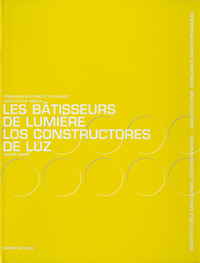 LES BATISSEURS DE LUMIERE