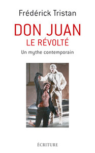 Don Juan, le révolté