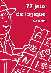 77 JEUX DE LOGIQUE