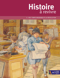 HISTOIRE A REVIVRE TOME 2