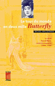 LE TOUR DU MONDE EN DEUX MILLE BUTTERFLY