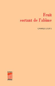 FRUIT SORTANT DE L'ABIME
