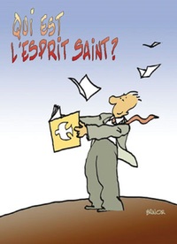 Qui est l'Esprit Saint ?