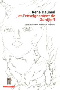 René Daumal et l'enseignement de Gurdjieff