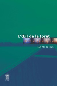 L' OEIL DE LA FORET