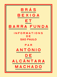 Brás, Bexiga et Barra Funda