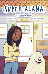 Super Alana et le chien étrange