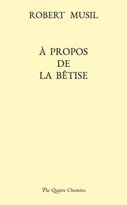 À propos de la bêtise (édition bilingue allemand-français)