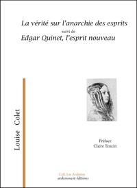 La vérité sur l'anarchie des esprits