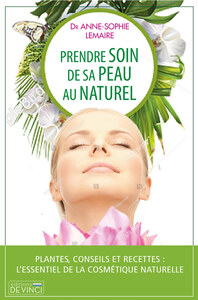 Prendre soin de sa peau au naturel