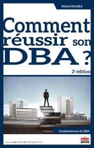Comment réussir son DBA ? 2e édition
