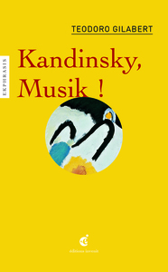 KANDINSKY, MUSIK ! - ILLUSTRATIONS, COULEUR