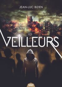 Les Veilleurs 2