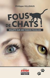 Fous de chats !