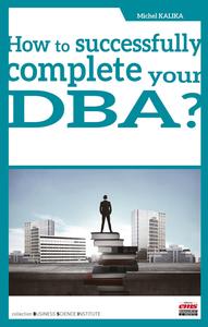 How to successfully complete your DBA ?
