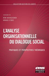 L'analyse organisationnelle du dialogue social