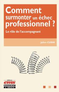 Comment surmonter un échec professionnel ?