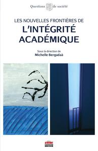 LES NOUVELLES FRONTIERES DE L'INTEGRITE ACADEMIQUE