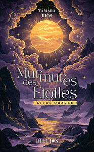 MURMURES DES ETOILES - LIVRE-ORACLE