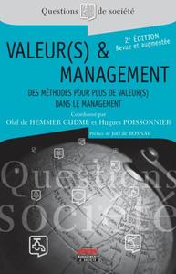 VALEUR(S) ET MANAGEMENT - DES METHODES POUR PLUS DE VALEUR(S) DANS LE MANAGEMENT