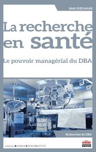 La recherche en santé