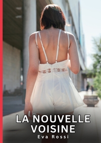 La nouvelle voisine