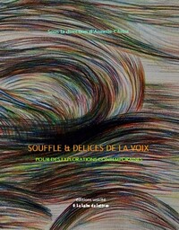 Souffle & délices de la voix