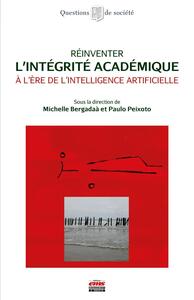 Réinventer l'intégrité académique à l'ère de l'intelligence artificielle