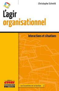 L'agir organisationnel