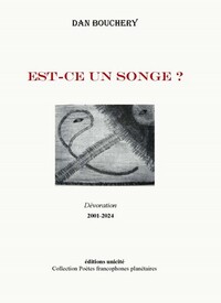 Est-ce un songe ?