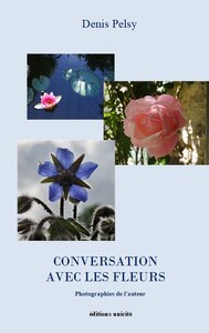 Conversation avec les fleurs