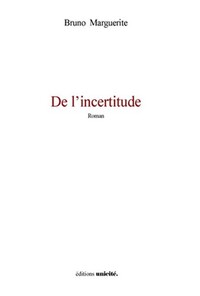 De l'incertitude