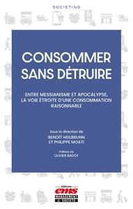 Consommer sans détruire