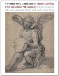 A PIONEERING COLLECTION - MASTER DRAWINGS FROM THE CROCKER ART...