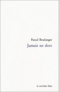 Jamais ne dors