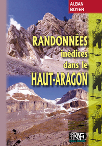 Randonnées inédites dans le Haut-Aragon