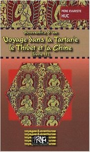 Voyage dans la Tartarie, le Thibet & la Chine (livre II)