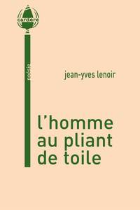 L'homme au pliant de toile