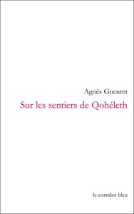 SUR LES SENTIERS DE QOHELETH - PALIMPSESTES